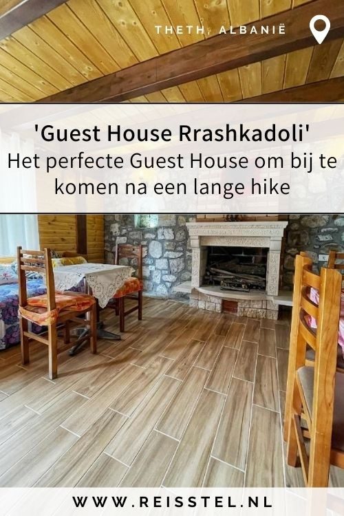 Rondreis Albanië | Hotel Theth | Guest House Rrashkadoli